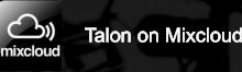 Talon on Mixcloud